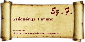 Szécsényi Ferenc névjegykártya